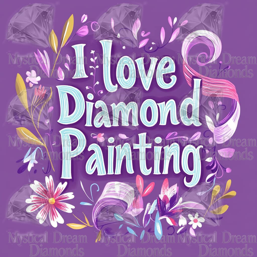 I love Diamond Painting by Sakura